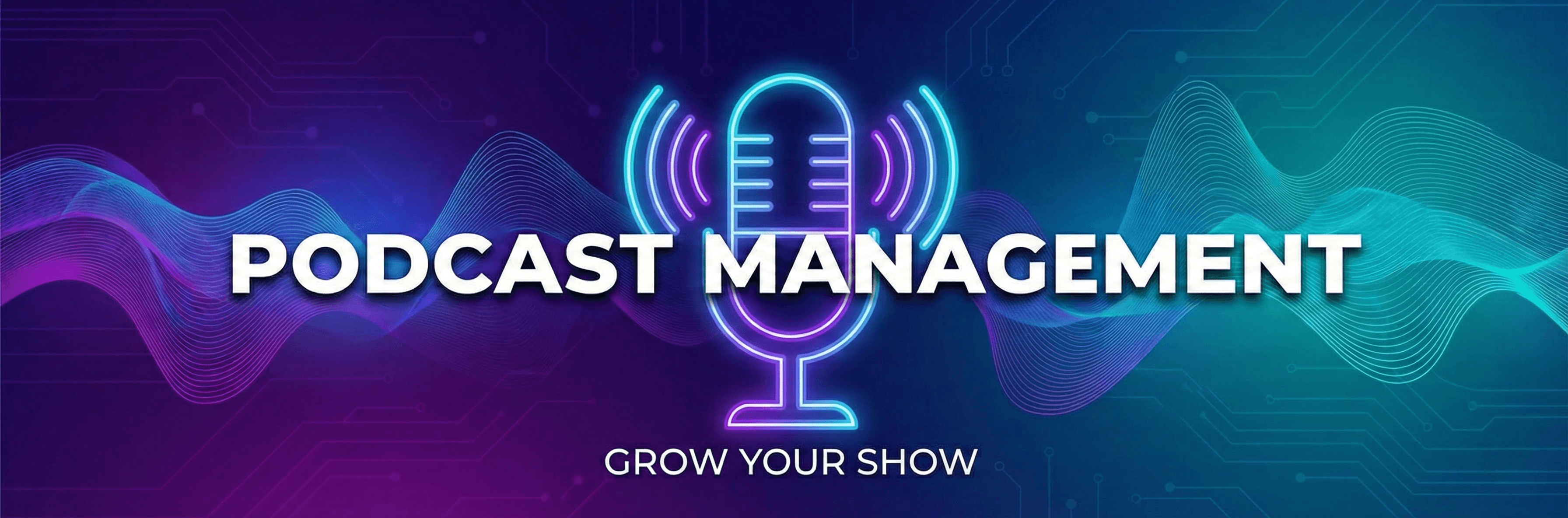 Podcast Management Services
