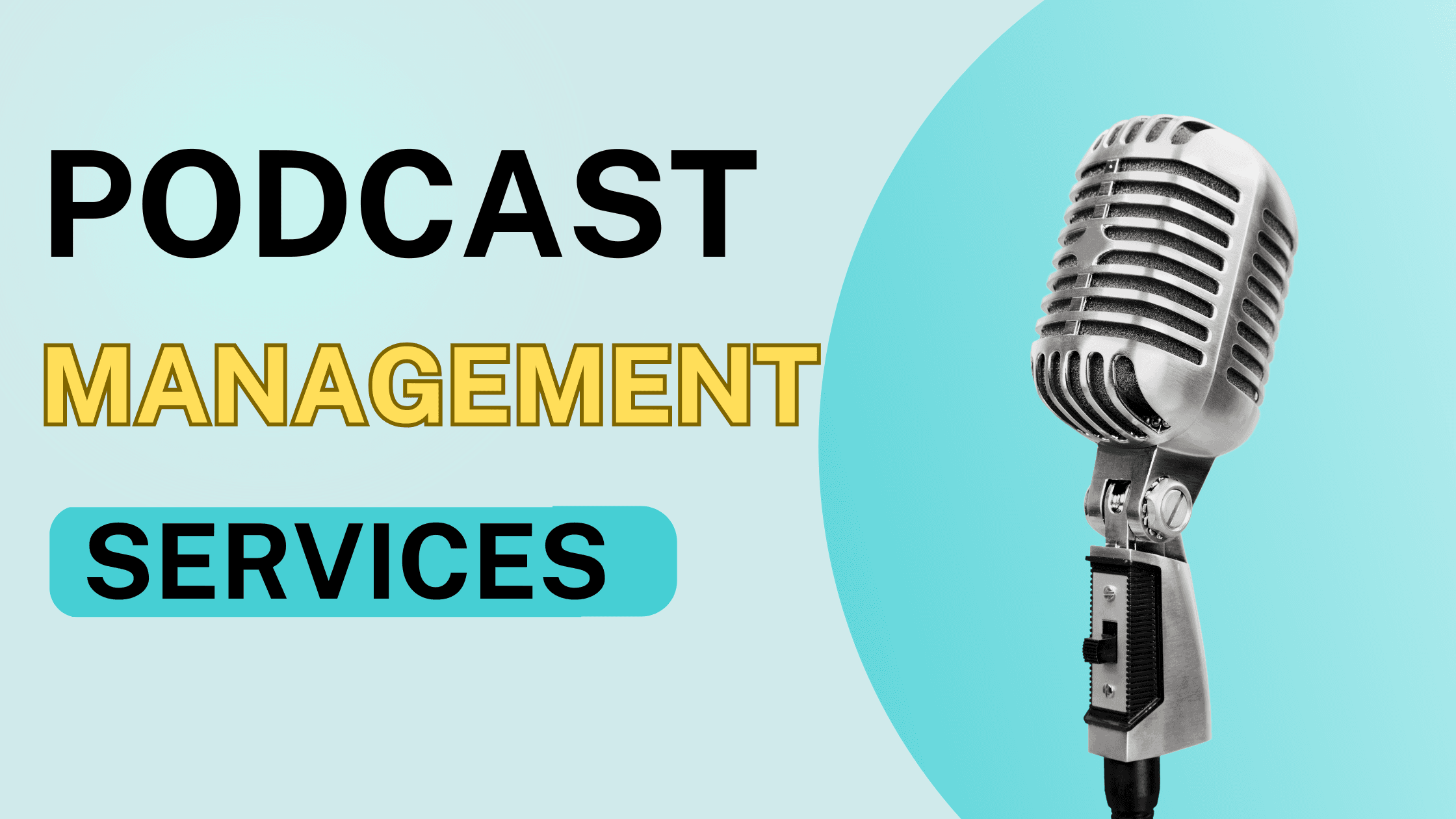 Podcast Management Services